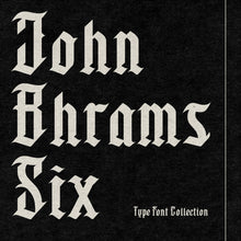 Load image into Gallery viewer, JOHN_BHRAMS_06 PROFESSIONAL TYPE FONT
